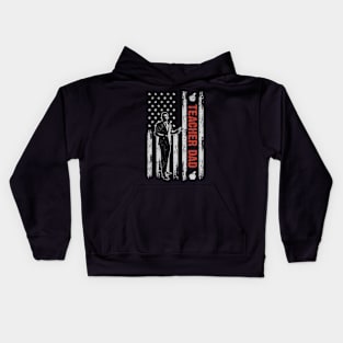 Teacher Dad American Flag Father's Day 4th Of July Gift Kids Hoodie